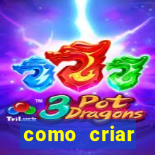 como criar plataforma de jogo do tigre